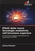 bokomslag Effetti delle nuove tecnologie mediatiche nell'istruzione superiore
