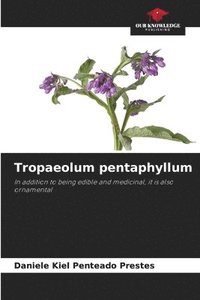 bokomslag Tropaeolum pentaphyllum