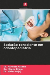 bokomslag Sedação consciente em odontopediatria