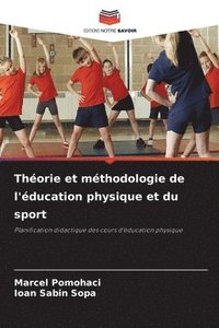 bokomslag Théorie et méthodologie de l'éducation physique et du sport