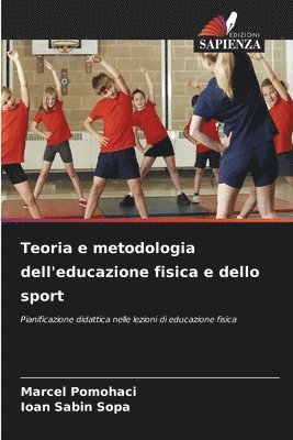 bokomslag Teoria e metodologia dell'educazione fisica e dello sport