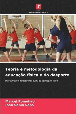 bokomslag Teoria e metodologia da educação física e do desporto