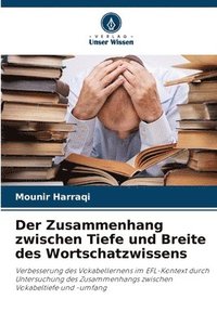 bokomslag Der Zusammenhang zwischen Tiefe und Breite des Wortschatzwissens