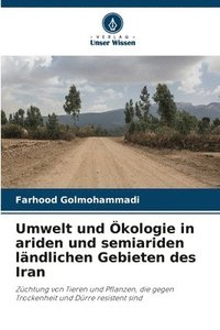 bokomslag Umwelt und Ökologie in ariden und semiariden ländlichen Gebieten des Iran