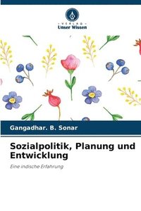 bokomslag Sozialpolitik, Planung und Entwicklung