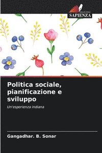 bokomslag Politica sociale, pianificazione e sviluppo
