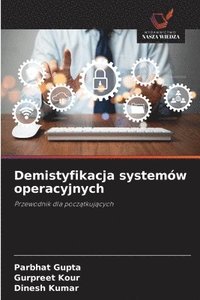 bokomslag Demistyfikacja systemów operacyjnych