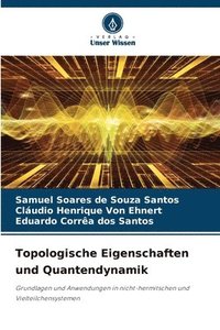bokomslag Topologische Eigenschaften und Quantendynamik