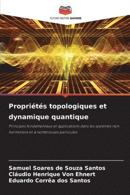 bokomslag Propriétés topologiques et dynamique quantique