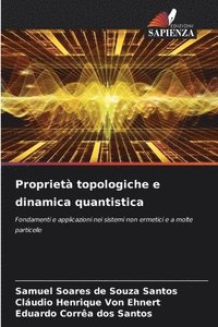 bokomslag Proprietà topologiche e dinamica quantistica