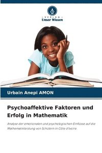 bokomslag Psychoaffektive Faktoren und Erfolg in Mathematik