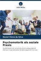 bokomslag Psychomotorik als soziale Praxis