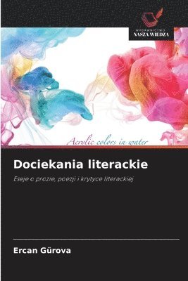 Ercan Gürova - Dociekania literackie, Häftad. Tillgänglighet: Lägg i varukorg