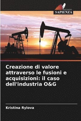 bokomslag Creazione di valore attraverso le fusioni e acquisizioni