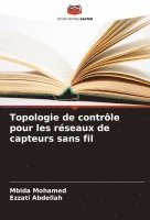 bokomslag Topologie de contrôle pour les réseaux de capteurs sans fil