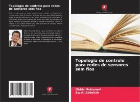 bokomslag Topologia de controlo para redes de sensores sem fios