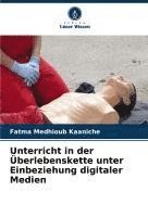 bokomslag Unterricht in der Überlebenskette unter Einbeziehung digitaler Medien