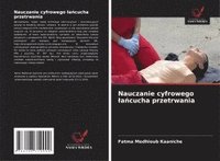 bokomslag Nauczanie cyfrowego ¿a¿cucha przetrwania
