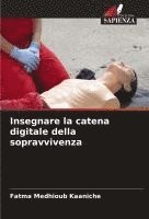 bokomslag Insegnare la catena digitale della sopravvivenza