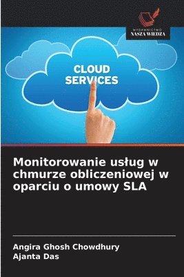bokomslag Monitorowanie uslug w chmurze obliczeniowej w oparciu o umowy SLA