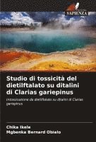 bokomslag Studio di tossicità del dietilftalato su ditalini di Clarias gariepinus