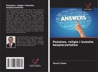 bokomslag Pa¿stwo, religia i kwestie bezpiecze¿stwa