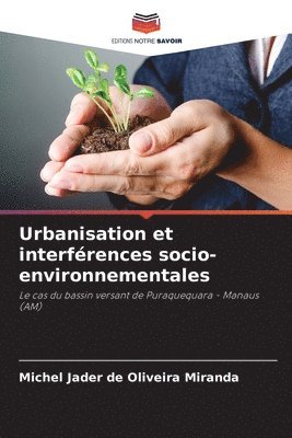 bokomslag Urbanisation et interférences socio-environnementales