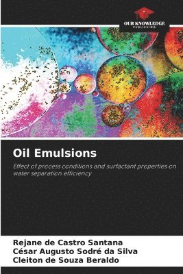 bokomslag Oil Emulsions