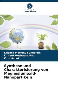 bokomslag Synthese und Charakterisierung von Magnesiumoxid-Nanopartikeln