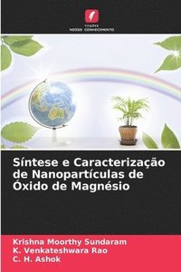 bokomslag Síntese e Caracterização de Nanopartículas de Óxido de Magnésio