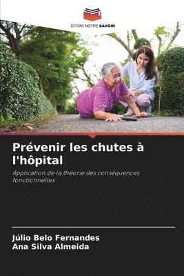 bokomslag Prévenir les chutes à l'hôpital