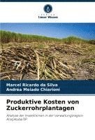 bokomslag Produktive Kosten von Zuckerrohrplantagen