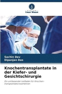 bokomslag Knochentransplantate in der Kiefer- und Gesichtschirurgie