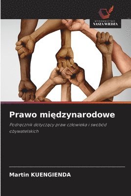 Martin Kuengienda, Martin KUENGIENDA - Prawo międzynarodowe, Häftad