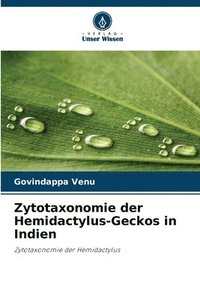 bokomslag Zytotaxonomie der Hemidactylus-Geckos in Indien