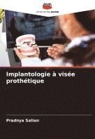 bokomslag Implantologie à visée prothétique
