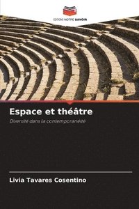 bokomslag Espace et théâtre