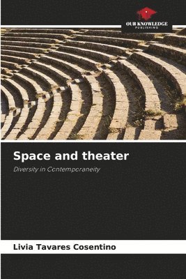 bokomslag Space and theater