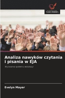 bokomslag Analiza nawyków czytania i pisania w EJA