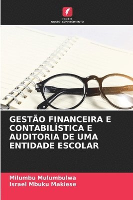bokomslag Mulumbulwa, M: GESTÃO FINANCEIRA E CONTABILÍSTICA E AUDITORI