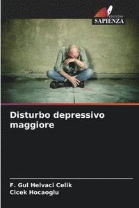 bokomslag Disturbo depressivo maggiore