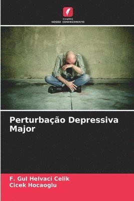 bokomslag Perturbação Depressiva Major