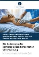 bokomslag Die Bedeutung der semiologischen körperlichen Untersuchung