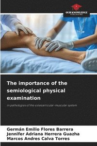 bokomslag importance of the semiological physical examination
