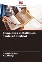 bokomslag Complexes métalliques d'intérêt médical