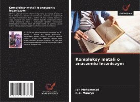 bokomslag Kompleksy metali o znaczeniu leczniczym