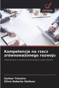 bokomslag Kompetencje na rzecz zrównowa?onego rozwoju