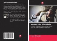 bokomslag Morrer com dignidade