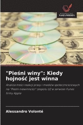 bokomslag "Pie?ni winy": Kiedy hojno?c jest winna