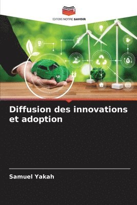 bokomslag Diffusion des innovations et adoption